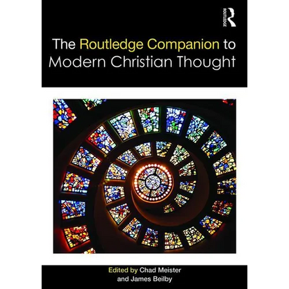The Routledge Companion to Modern Christian Thought - Paperback