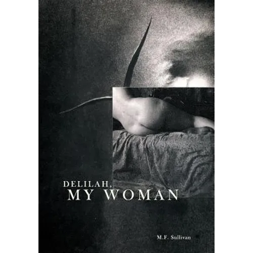Delilah, My Woman - Hardcover