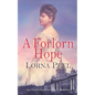 A Forlorn Hope: The Fitzgeralds of Dublin Book Four - Paperback