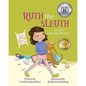 Ruth the Sleuth and the Messy Room - Paperback