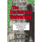 The Lecherous University: What Every Student and Parent Should Know About the Sexual Harassment Epidemic on Campus - Paperback