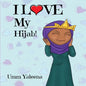 I Love My Hijab! - Paperback