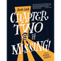 Chapter Two Is Missing - Hardcover