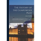 The History of the Gunpowder Plot: With Several Historical Circumstances Prior to That Event, Connecting the Plots of the Roman Catholics to Re-Establ - Paperback