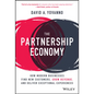 The Partnership Economy: How Modern Businesses Find New Customers, Grow Revenue, and Deliver Exceptional Experiences - Hardcover