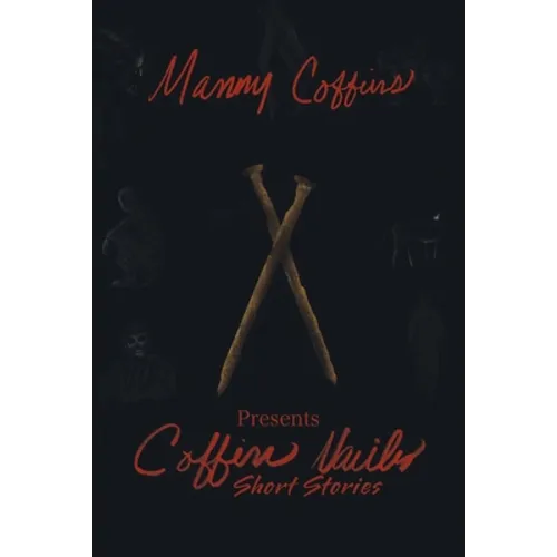 Coffin Nails Short Stories - Paperback