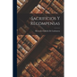 Sacrificios y Recompensas - Paperback