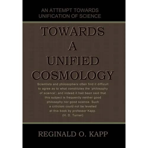 Towards a Unified Cosmology - Hardcover