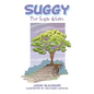 Suggy: The Sugar Glider - Paperback