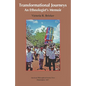 Transformational Journeys: An Ethnologist's Memoir, Transactions, American Philosophical Society (Vol. 106, Part 5) - Hardcover