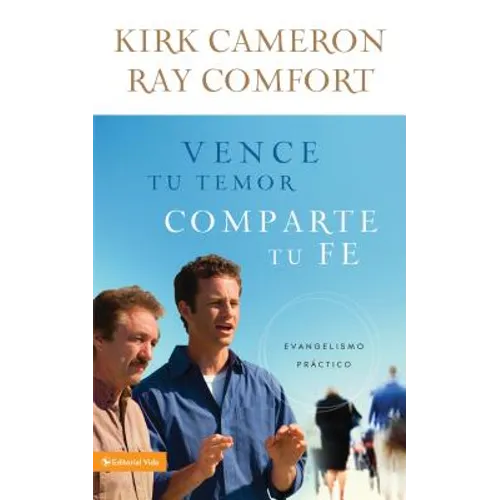 Vence tu temor, comparte tu fe Softcover Conquer Your Fear, Share Your Faith - Paperback