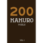 200 Kakuro Puzzle Vol 1: Cross Sums Puzzle Book, hard,10x10, 2 puzzles per page - Paperback