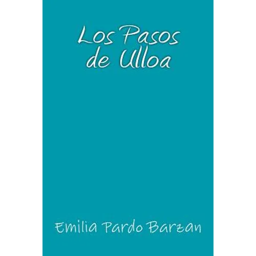 Los Pasos de Ulloa - Paperback