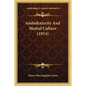Ambidexterity And Mental Culture (1914) - Paperback