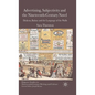 Advertising, Subjectivity and the Nineteenth-Century Novel: Dickens, Balzac and the Language of the Walls - Hardcover