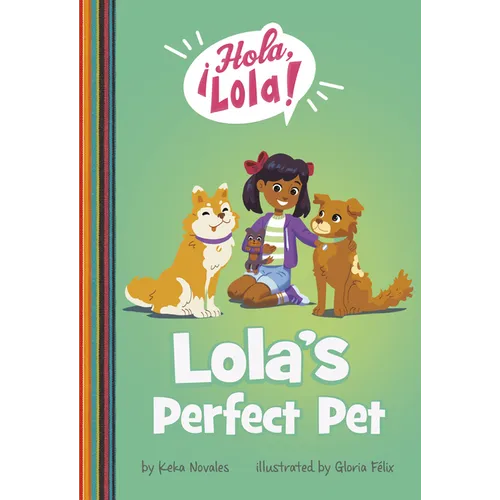 Lola's Perfect Pet - Hardcover