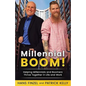 Millennialboom: Helping Millennials and Boomers Thrive Together in the Workplace - Paperback
