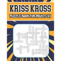 kriss kross puzzle book for adults II: 80 new criss cross puzzles, complete with solutions - Paperback