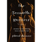 The Terracotta Warriors: Exploring the Most Intriguing Puzzle in Chinese History - Hardcover