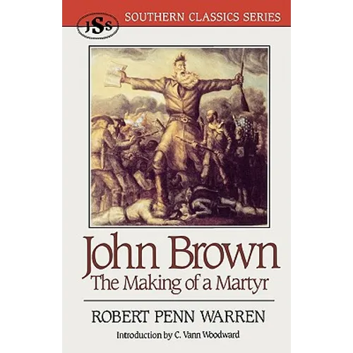 John Brown: The Making of a Martyr - Paperback