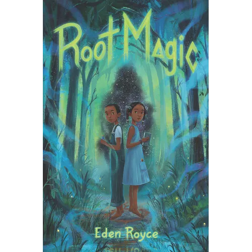 Root Magic - Hardcover