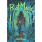 Root Magic - Hardcover