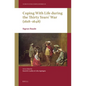 Coping with Life During the Thirty Years' War (1618-1648) - Paperback