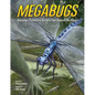 Megabugs: And Other Prehistoric Critters That Roamed the Planet - Hardcover