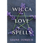 Wicca Love Spells - Paperback