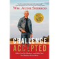 Challenge Accepted: What You Do Matters, and Who You Are Matters Even More - Paperback