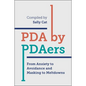 PDA by Pdaers: From Anxiety to Avoidance and Masking to Meltdowns - Paperback