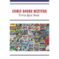 Comic Books Mixture: Trivia Quiz Book - Paperback