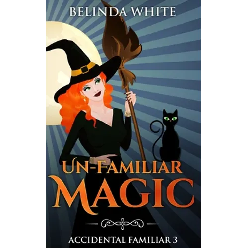 Un-Familiar Magic - Paperback