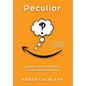 Peculiar: Lessons from Amazon's Leadership Principles - Hardcover