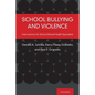 School Bullying and Violence: Interventions for School Mental Health Specialists - Paperback