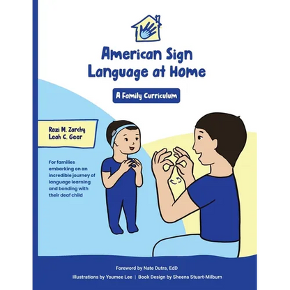 American Sign Language at Home: A Family Curriculum - Paperback