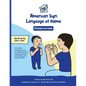 American Sign Language at Home: A Family Curriculum - Paperback