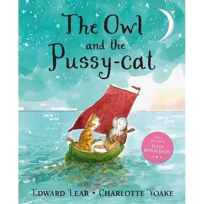The Owl and the Pussy-Cat - Hardcover