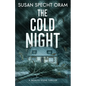 The Cold Night: A Jacklyn Stone Thriller - Paperback