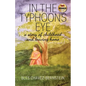 In The Typhoon's Eye: A Story of Childhood and Leaving Home - Paperback
