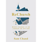 ReChurch: When Change Is No Longer an Option - Paperback
