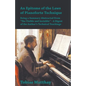 An Epitome of the Laws of Pianoforte Technique - Being a Summary Abstracted From "The Visible and Invisible" - A Digest of the Author's Technical Teac - Paperback