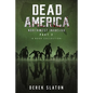 Dead America The Northwest Invasion Collection Part 2 - 6 Book Collection - Paperback