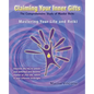 Claiming Your Inner Gifts: Mastering Your Life and Reiki - Paperback