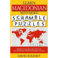 Learn Macedonian with Word Scramble Puzzles Volume 1: Learn Macedonian Language Vocabulary with 110 Challenging Bilingual Word Scramble Puzzles - Paperback