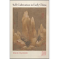 Self-Cultivation in Early China - Paperback