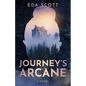 Journey's Arcane - Paperback