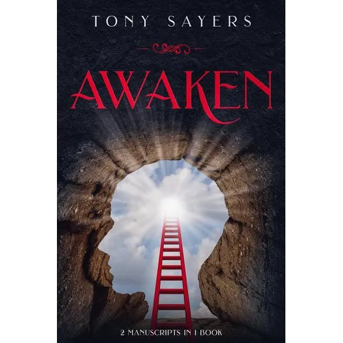 Awaken: **2 Manuscripts in 1 Book** - Paperback