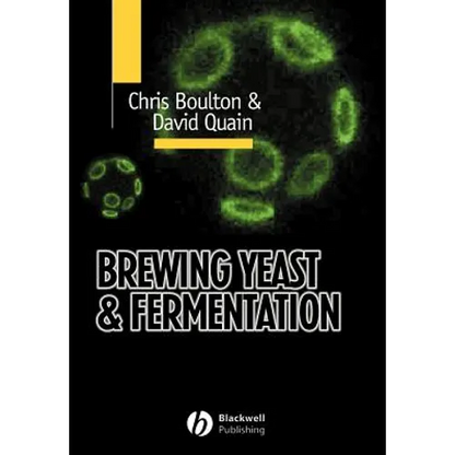 Brewing Yeast and Fermentation - Paperback