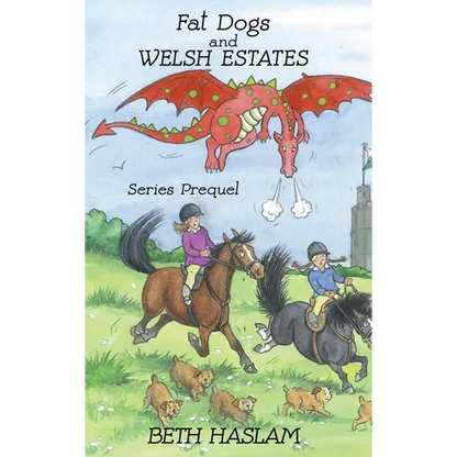 Fat Dogs and Welsh Estates - Hardcover